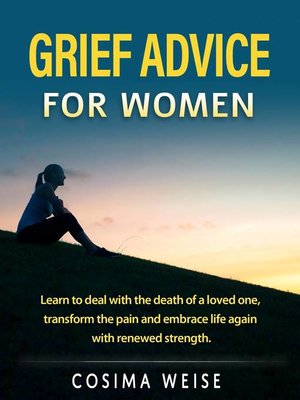 cover image of Grief advice  for women
